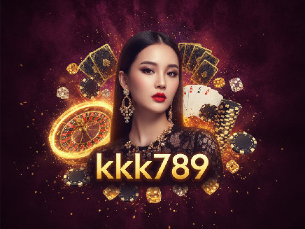 kkk789 สล็อตออนไลน์